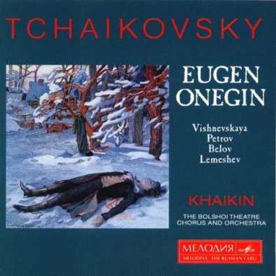 khaikin_tchaikovsky_eugene_onegin